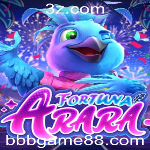 Descubra FortunaArara: O Novo Fenômeno do bbbgame